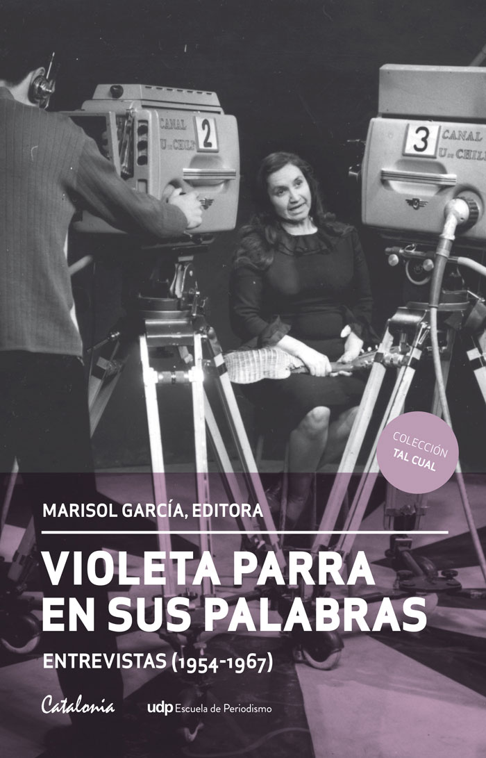 "Violeta Parra" en sus palabras a 50 años de su muerte