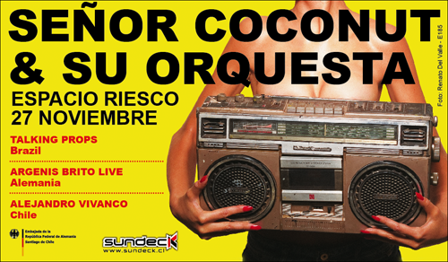 Señor Coconut & su Orquesta en fiesta Sundeck 1