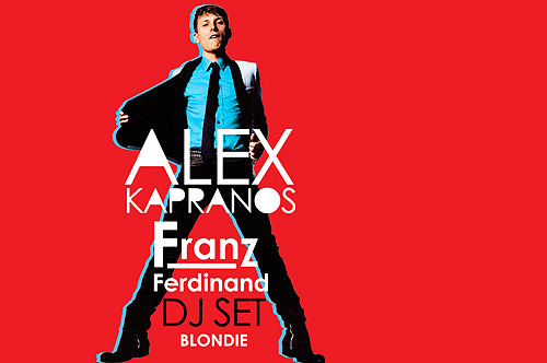 DJ Alex Kapranos en la Blondie 1
